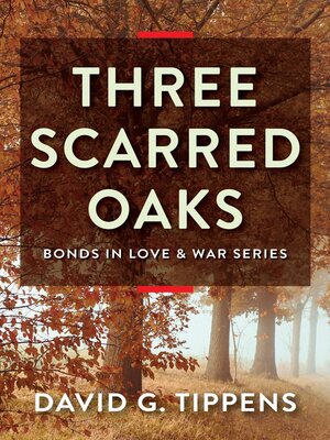 cover image of Three Scarred Oaks